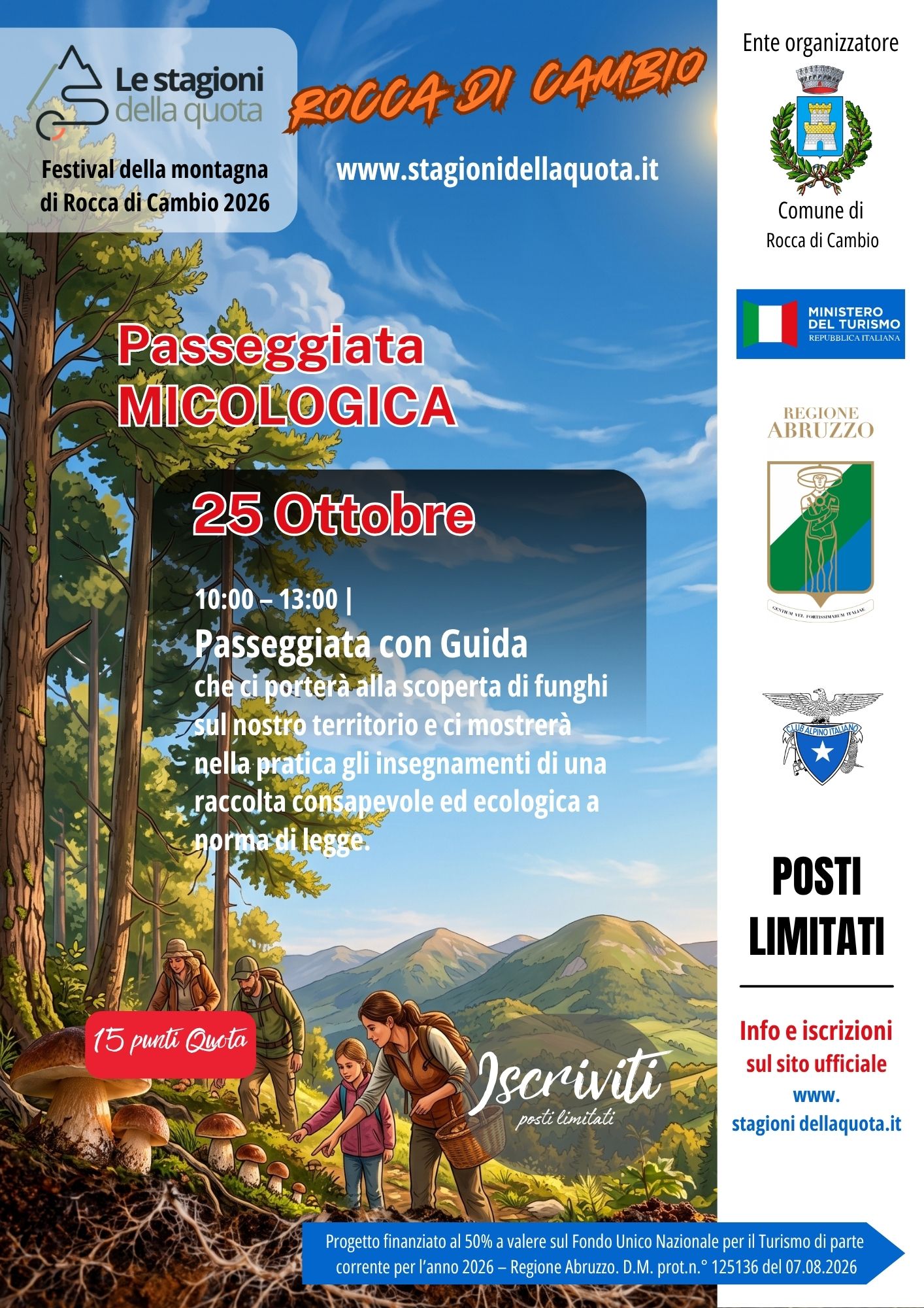 25 ottobre passeggiata micologica dalle 10 alle 13 25 ottobre passeggiata micologica dalle 10 alle 13